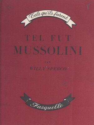 cover image of Tel fut Mussolini